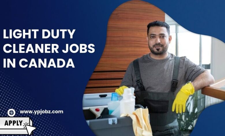 Light Duty Cleaner Jobs in Canada
