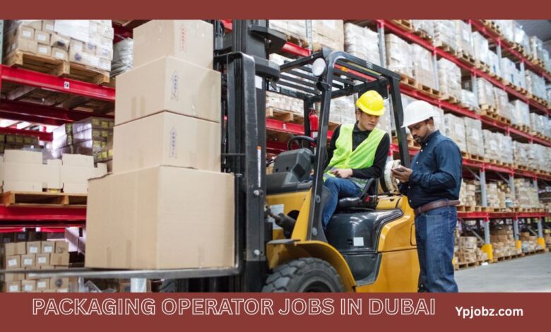 Packaging Operator Jobs in Dubai