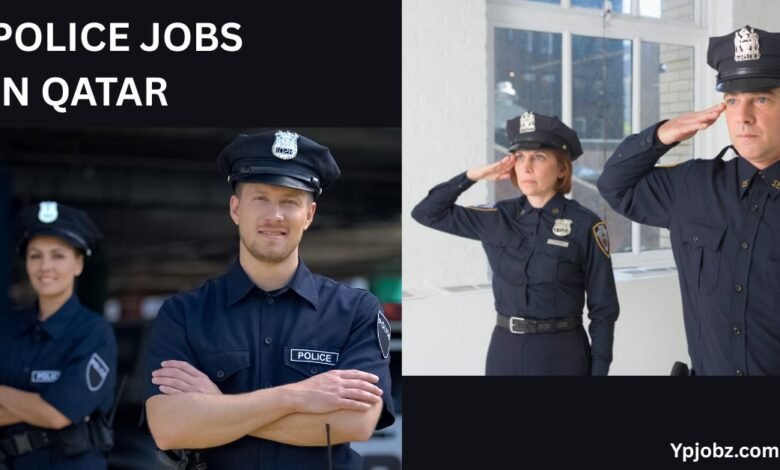 Police Jobs in Qatar