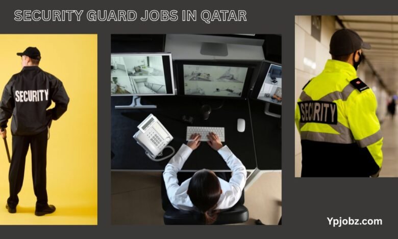 Security Guard Jobs in Qatar