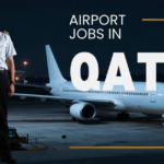 Airport Jobs in Qatar: Career Opportunities, Requirements, and Benefits